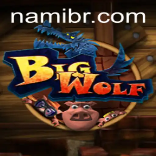Discover the Thrilling World of BigWolf on Nami.bet