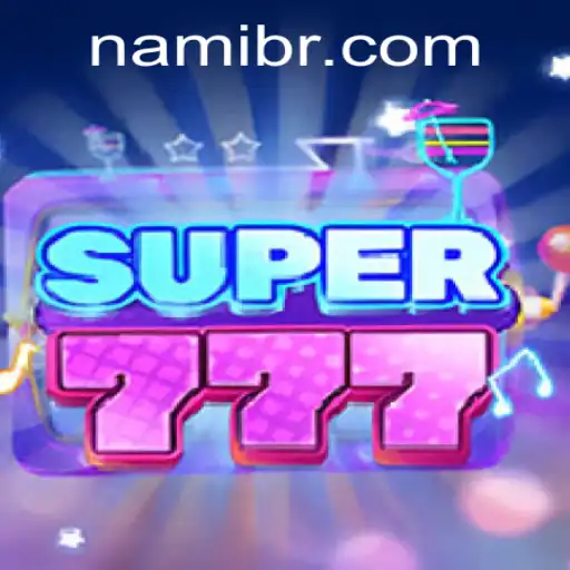 Unveiling Super777: A Dive into the Thrilling World of Nami.bet