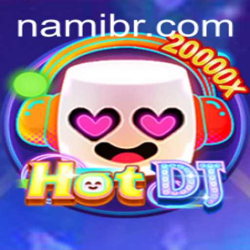 Unveiling HotDJ: A Thrilling Musical Adventure on Nami.bet